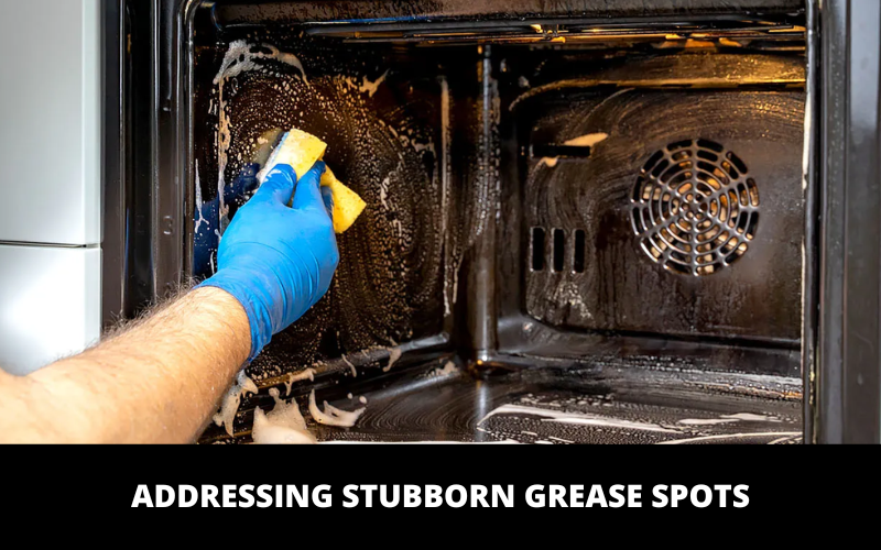 Addressing Stubborn Grease Spots
