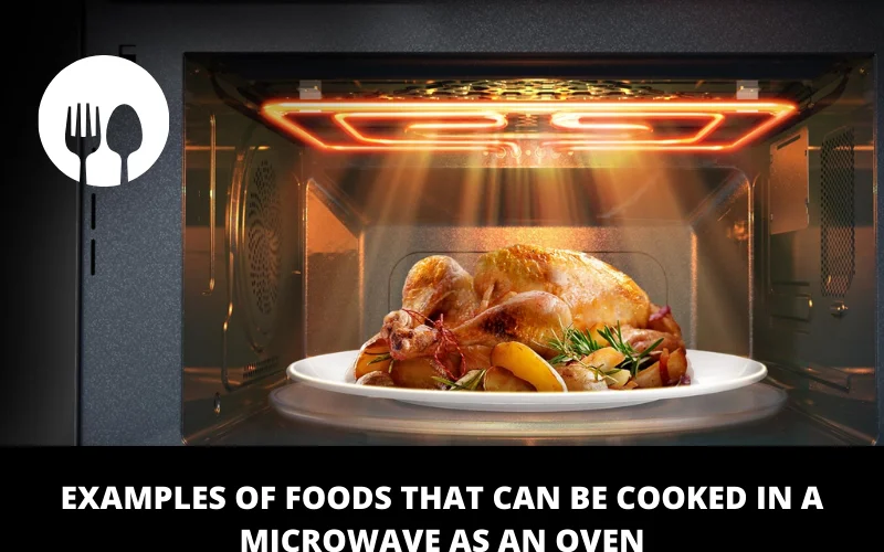 Examples of Foods That Can Be Cooked in a Microwave as an Oven